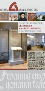 Flyer zur Dauerausstellung Luther-Leisnig-Stadt-Gut BILD